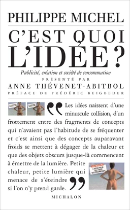 C'est quoi l'idée ?