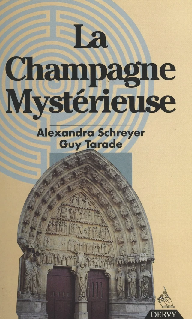 La Champagne mystérieuse - Alexandra Schreyer, Guy Tarade - FeniXX réédition numérique