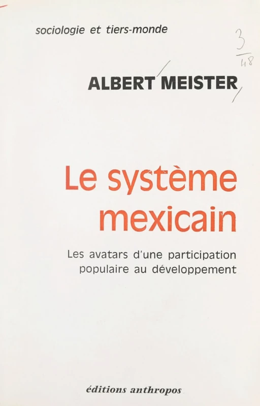 Le système mexicain - Albert Meister - FeniXX réédition numérique