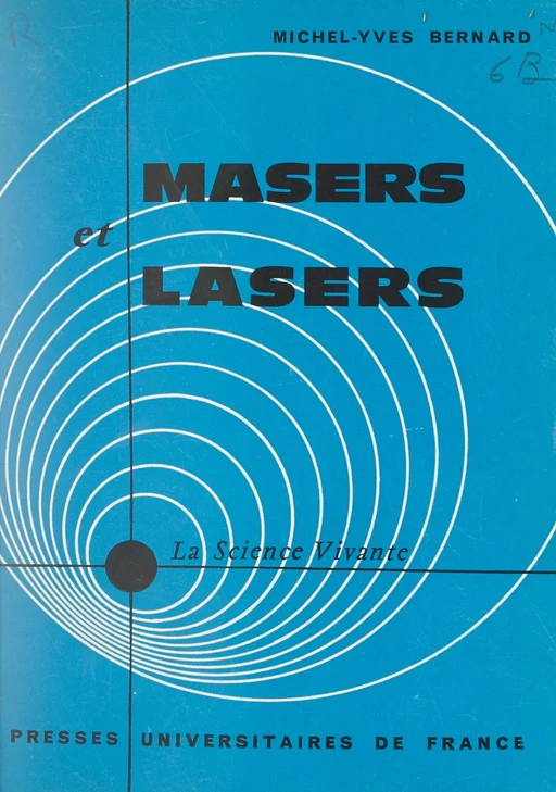 Masers et lasers - Michel-Yves Bernard - FeniXX réédition numérique