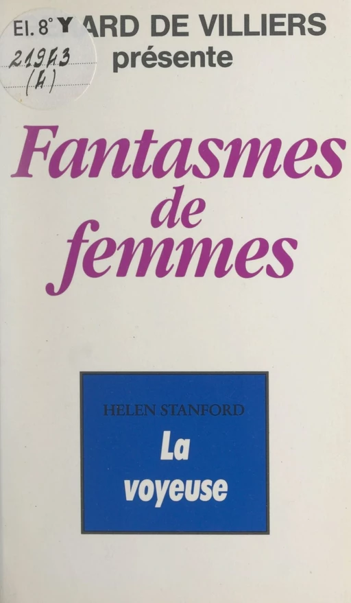 La voyeuse - Helen Stanford - FeniXX réédition numérique