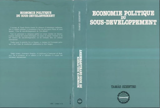 Economie politique du sous-développement - Tamas Schentes - Editions L'Harmattan