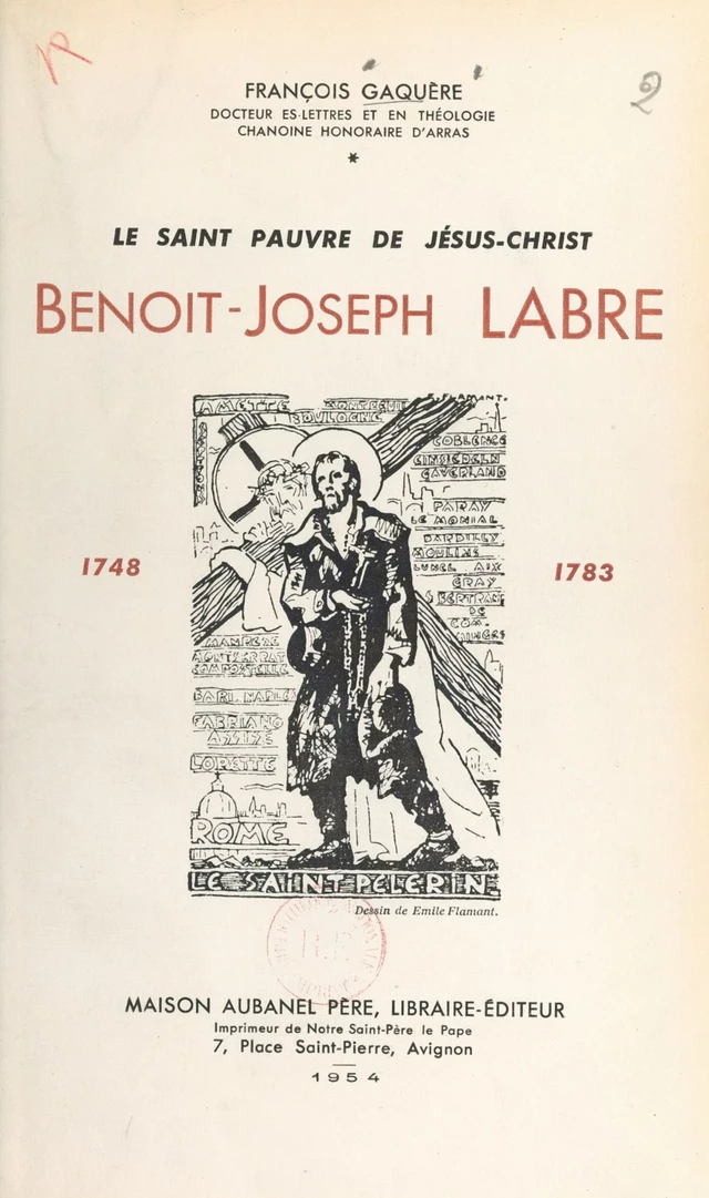 Le saint pauvre de Jésus-Christ, Benoît-Joseph Labre - François Gaquère - FeniXX réédition numérique