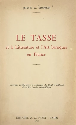 Le Tasse et la littérature et l'art baroques en France