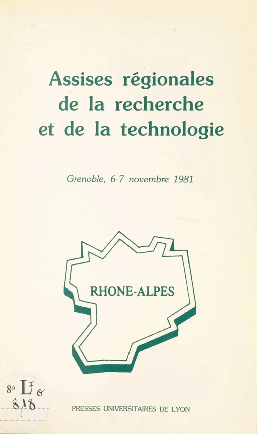 Assises régionales de la recherche et de la technologie - Claude Battarel, Maurice Bernadet, Jacques Blanc - FeniXX réédition numérique