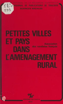 Petites villes et pays dans l'aménagement rural