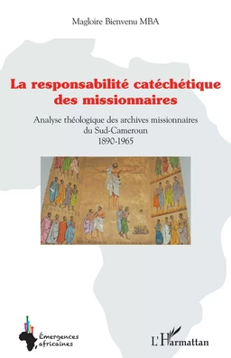 Responsabilité catéchétique des missionnaires