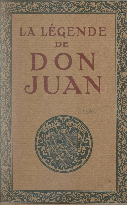 La légende de Don Juan - Albert T'Serstevens - FeniXX réédition numérique