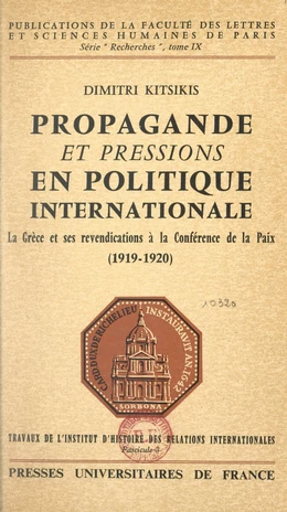 Propagande et pressions en politique internationale