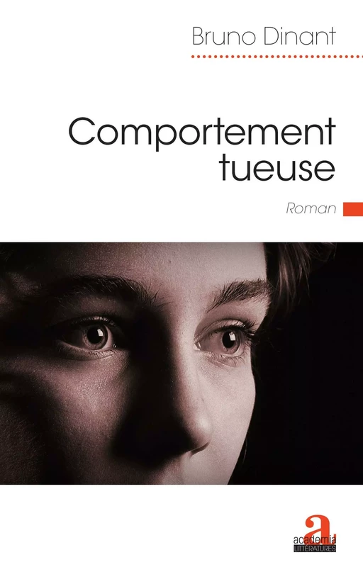 Comportement tueuse - Bruno Dinant - Academia