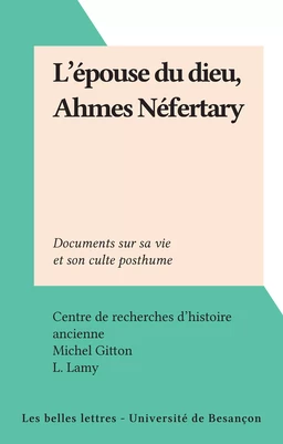 L'épouse du dieu, Ahmes Néfertary