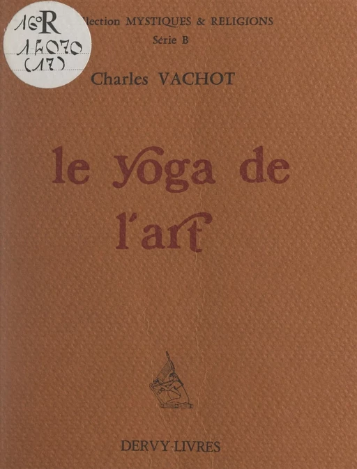 Le yoga de l'art - Charles Vachot - FeniXX réédition numérique