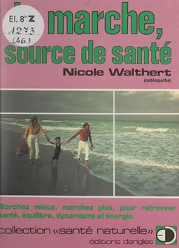 La marche, source de santé