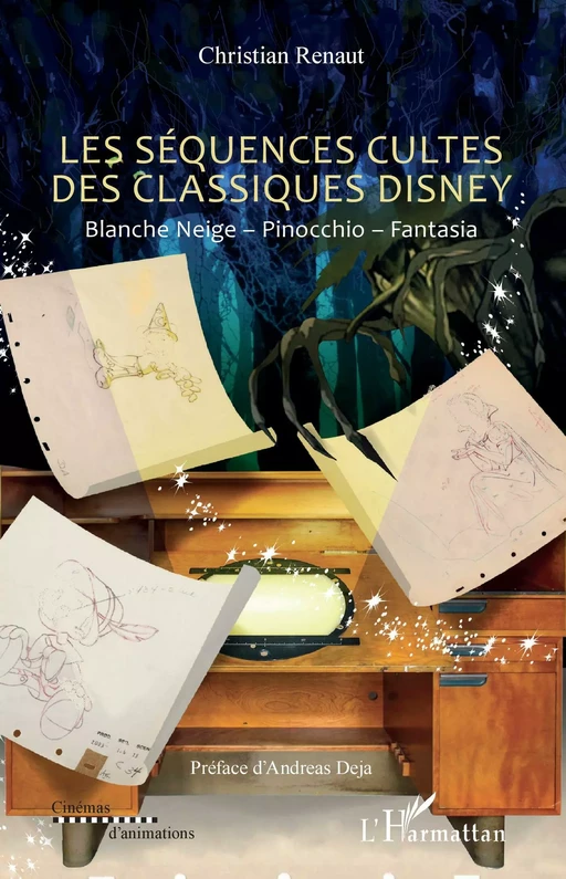 Les séquences cultes des classiques Disney - Christian Renaut - Editions L'Harmattan