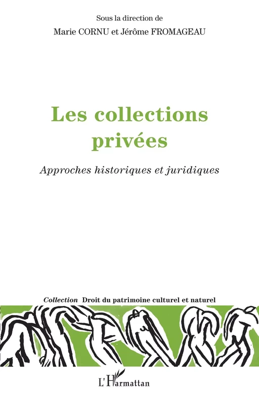 Les collections privées - Marie Cornu, Jérôme Fromageau - Editions L'Harmattan