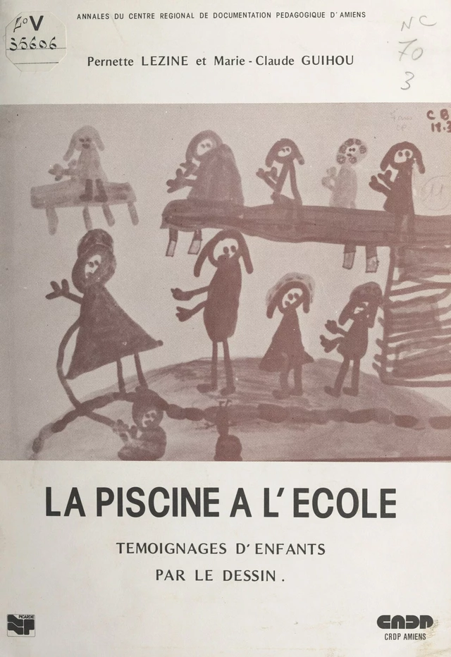 La piscine à l'école - Marie-Claude Guihou, Pernette Lezine - FeniXX réédition numérique