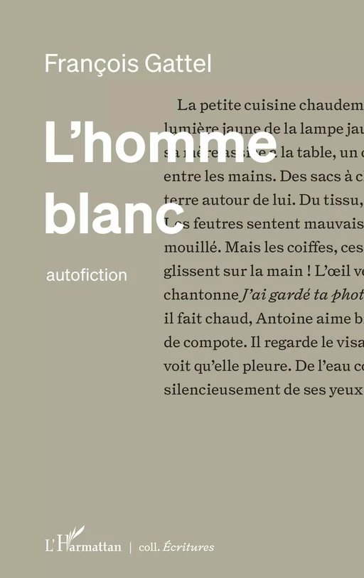 L'homme blanc - François Gattel - Editions L'Harmattan