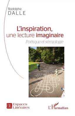 L'inspiration, une lecture imaginaire