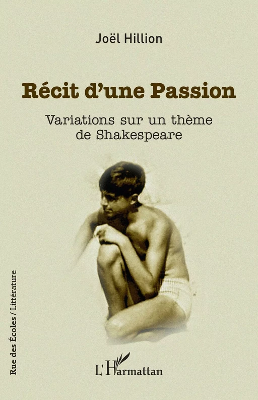 Récit d'une Passion - Joël Hillion - Editions L'Harmattan