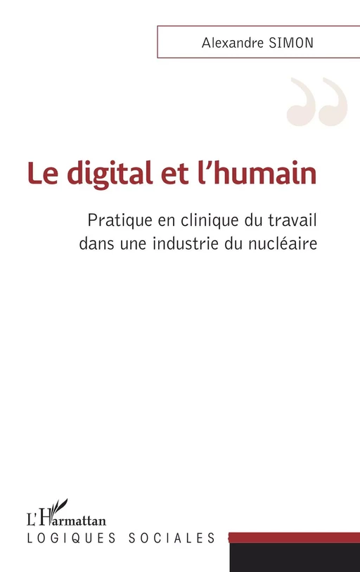 Le digital et l'humain - Alexandre Simon - Editions L'Harmattan