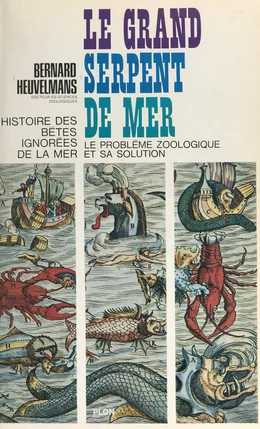 Histoire des bêtes ignorées de la mer