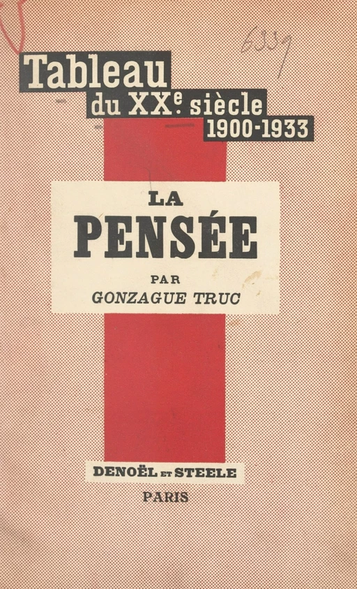 La pensée - Gonzague Truc - FeniXX réédition numérique