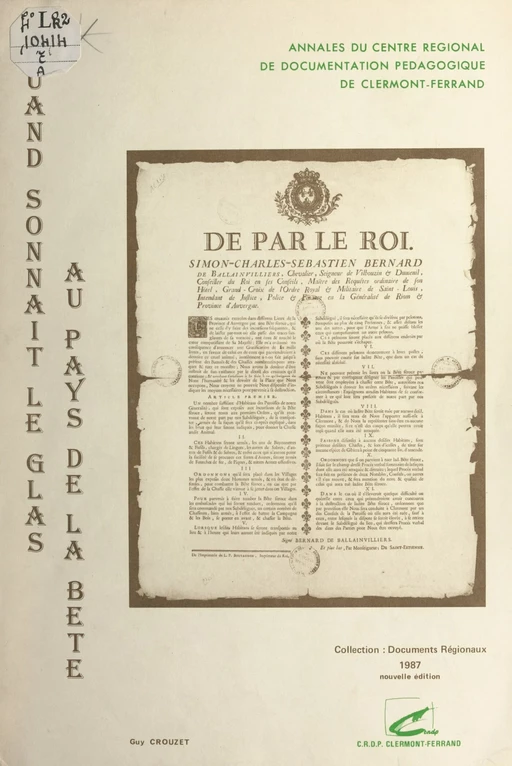 Quand sonnait le glas au pays de la Bête - Guy Crouzet - FeniXX réédition numérique