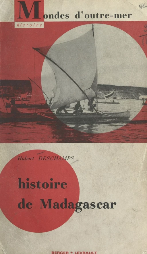 Histoire de Madagascar - Hubert Deschamps - FeniXX réédition numérique