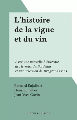 L'histoire de la vigne et du vin