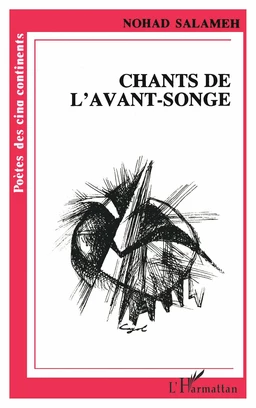 Chants de l'avant-songe