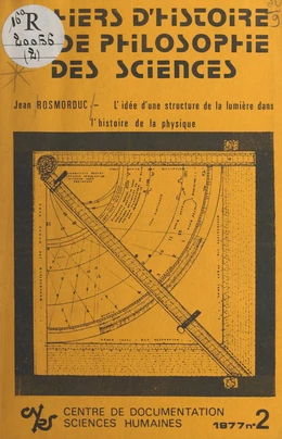 L'idée d'une structure de la lumière dans l'histoire de la physique