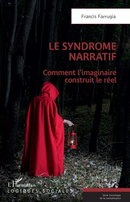 Le syndrome narratif