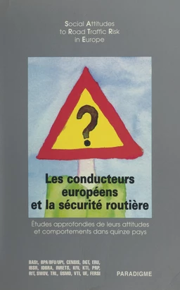 Les conducteurs européens et la sécurité routière