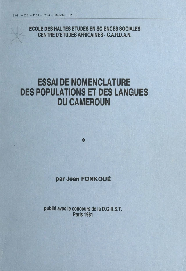 Essai de nomenclature des populations et des langues du Cameroun (1) - Jean Fonkoué - FeniXX rédition numérique