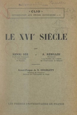 Le XVIe siècle