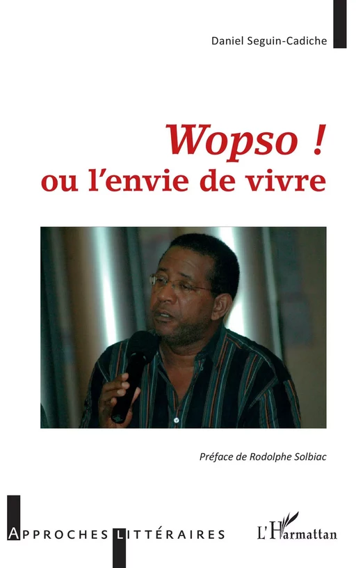 <em>Wopso !</em> - Daniel Seguin-Cadiche - Editions L'Harmattan