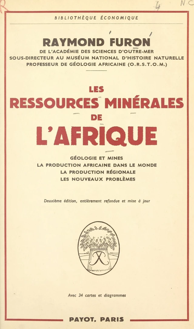 Les ressources minérales de l'Afrique - Raymond Furon - FeniXX rédition numérique