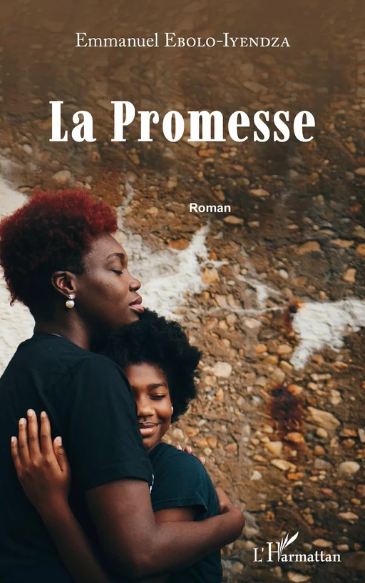 La promesse - EMMANUEL EBOLO IYENDZA - Editions L'Harmattan