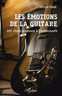 Les émotions de la guitare