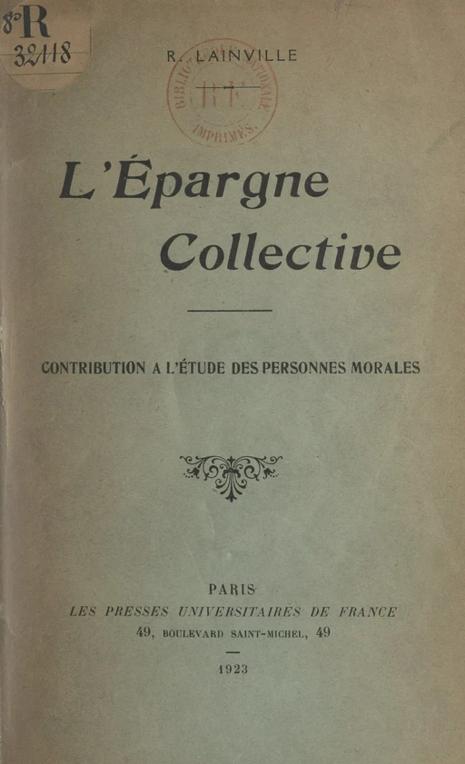 L'épargne collective - Robert Lainville - FeniXX réédition numérique