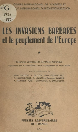 Les invasions barbares et le peuplement de l'Europe (1)