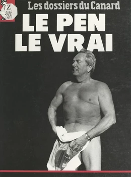 Le Pen, le vrai