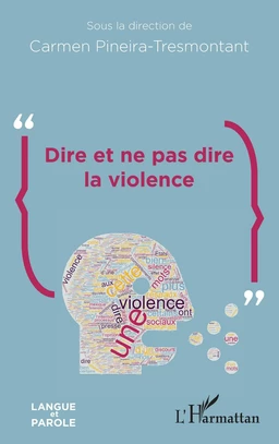 Dire et ne pas dire la violence