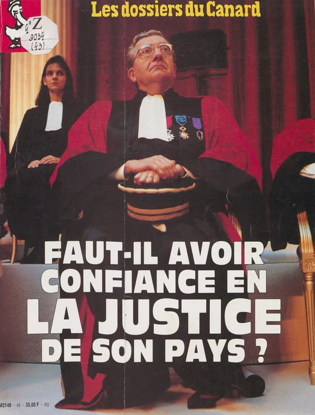 Faut-il avoir confiance en la justice de son pays ? - Erik Emptaz,  Le Canard Enchaîné - FeniXX réédition numérique