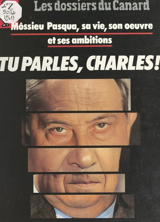 Tu parles, Charles ! -  Le Canard Enchaîné - FeniXX réédition numérique