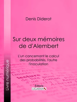 Sur Deux Mémoires de d'Alembert