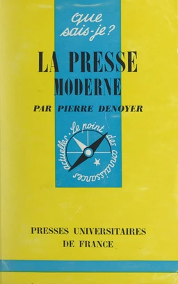 La presse moderne