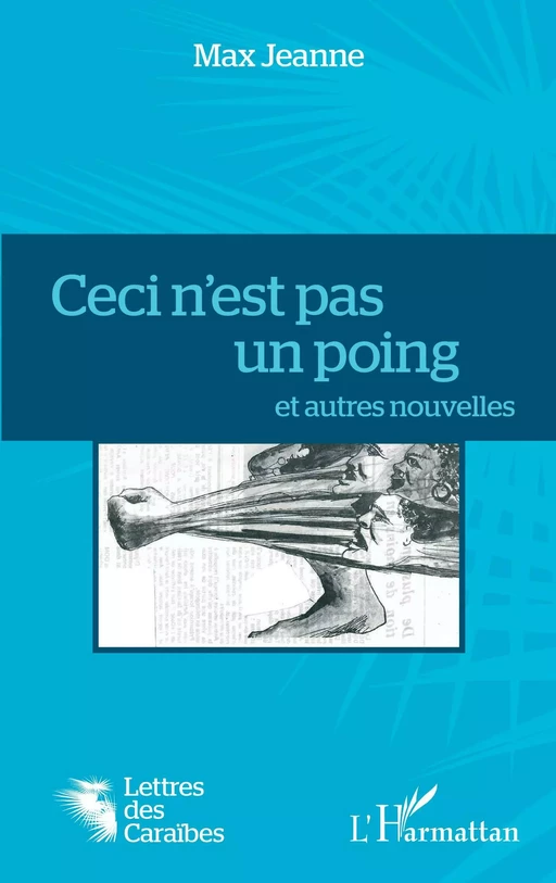 Ceci n'est pas un poing - Max JEANNE - Editions L'Harmattan