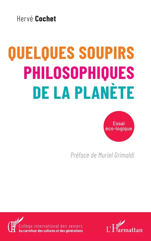 Quelques soupirs philosophiques de la planète - Hervé Cochet - Editions L'Harmattan