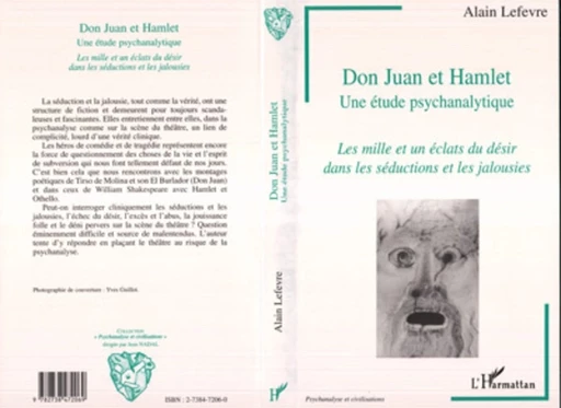 Don Juan et Hamlet, une Etude Psychanalytique - Alain Lefevre - Editions L'Harmattan